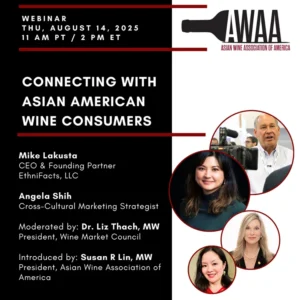 Connecting with Asian American Wine Consumers - Webinar